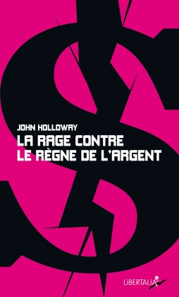 La Rage contre le règne de l'argent