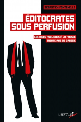 Éditocrates sous perfusion