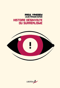 Histoire désinvolte du surréalisme