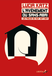 L’avènement du sans-abri