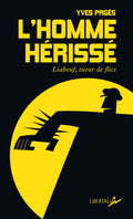 L’Homme hérissé
