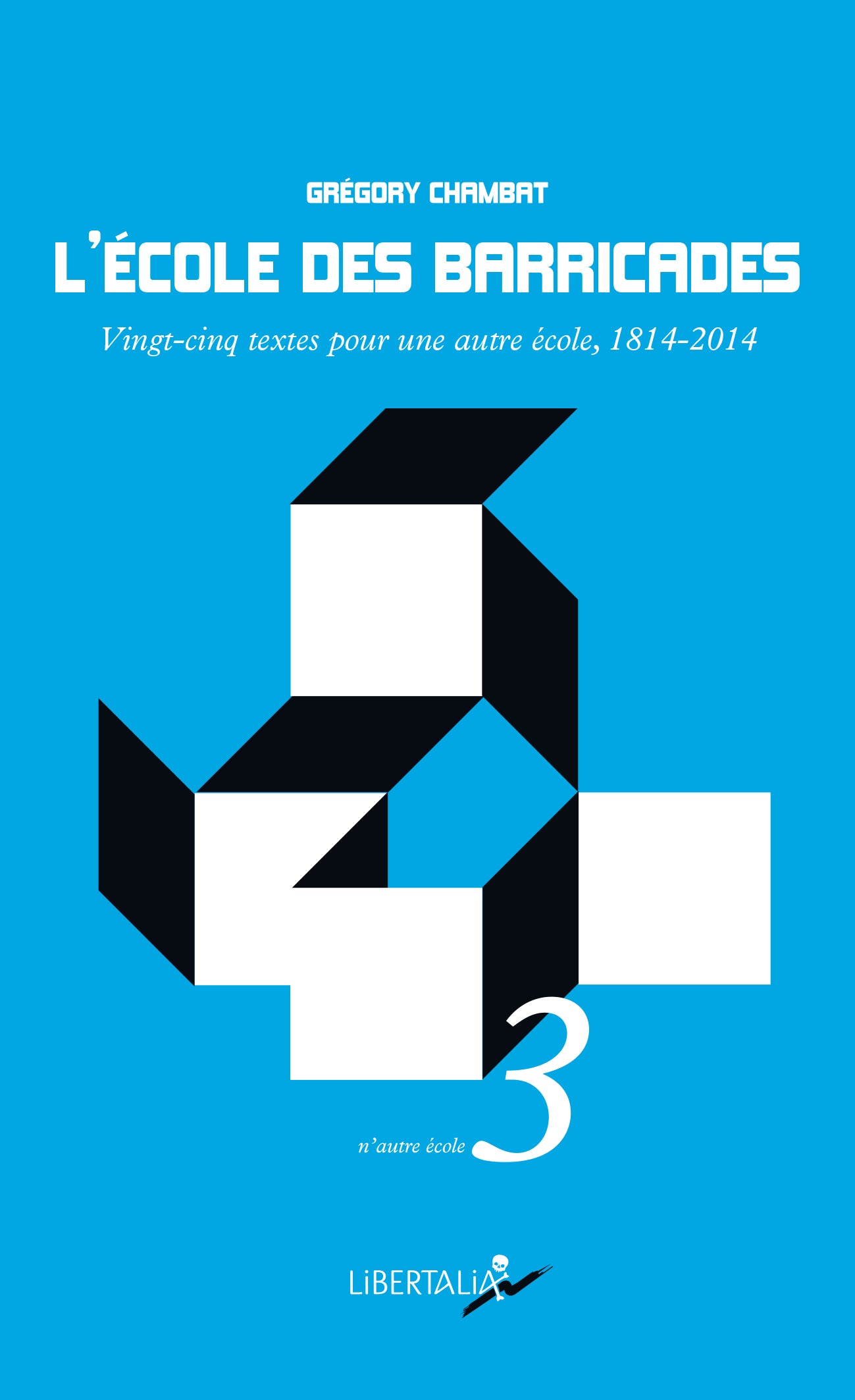 L’école des barricades