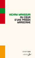 Au cœur d’une prison marocaine