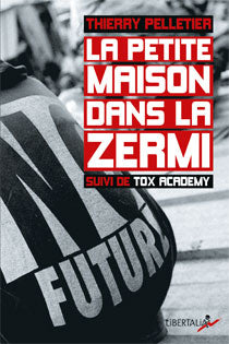 La Petite Maison dans la zermi