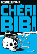 Chéri-Bibi : Les cages flottantes