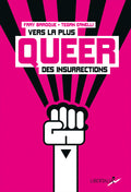 Vers la plus queer des insurrections