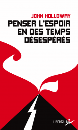 Penser l’espoir en des temps désespérés