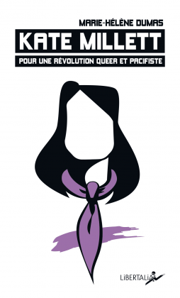 Kate Millett, pour une révolution queer et pacifiste